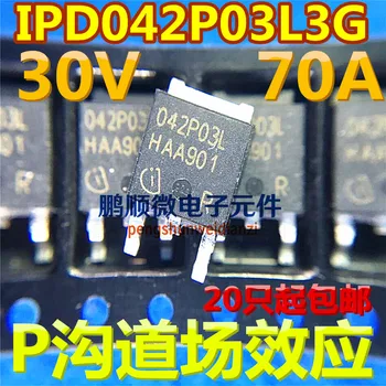 30pcs novo original IPD042P03L3 G 042P03L 70A 30V PARA-252 P-canal do transistor MOS