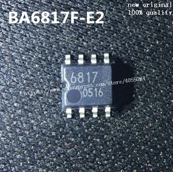 5PCS BA6817F-E2 BA6817F BA6817 6817 novo e original chip IC