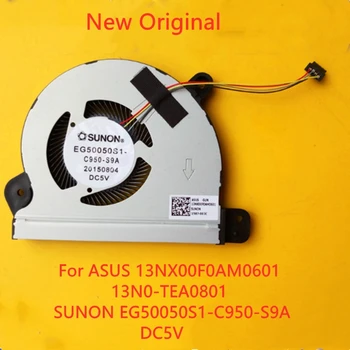 Novo Original Portátil Ventilador de Refrigeração da CPU Para ASUS 13NX00F0AM0601 13N0-TEA0801 SUNON EG50050S1-C950-S9A DC5V
