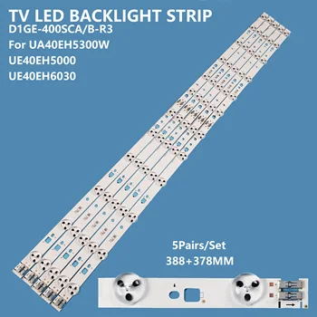10Pcs/set Smart TV de LED de luz de fundo da Barra de Strip D1GE-400SCA/B-R3 para Samsung 40inch UA40EH5300W/UE40EH5000/UE40EH6030 Acessórios