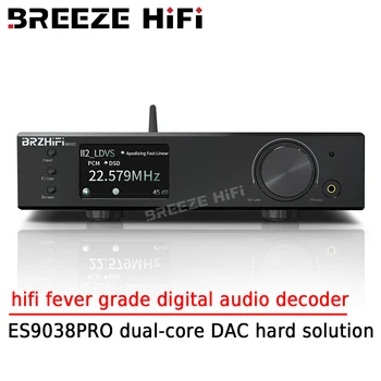 BRISA APARELHAGEM hi-fi ES9038PRO Dual Core Digital Descodificador de Áudio hi-fi Febre Grau DAC Difícil Decodificar DSD512 Bluetooth LDAC