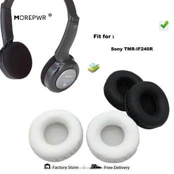 Morepwr Nova Atualização de Substituição de Almofadas para o Sony TMR-IF240R Fone de ouvido Peças de Couro Almofada de Veludo Earmuff Manga Tampa