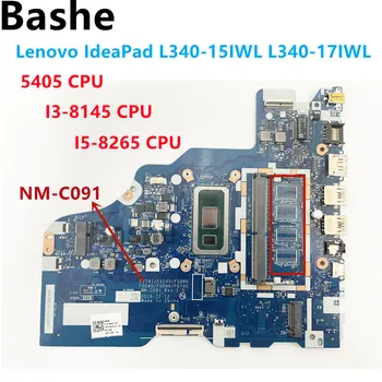 Para Lenovo IdeaPad L340-15IWL L340-17IWL Laptop placa-Mãe NM-C091 com I3 I5, 8 de Geração de CPU.4G DE RAM.100% de trabalho de teste